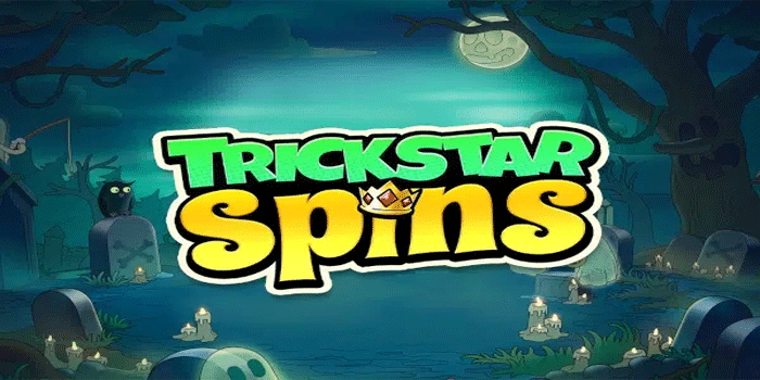 Cara Sederhana Meraih Kemenangan Besar Slot Trickstar Spins