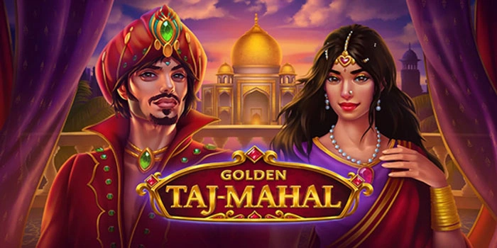 Strategi Mudah Maxwin di Slot Golden Taj Mahal Bagi Pemula