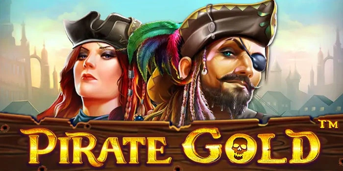 Tips Ampuh Slot Pirate Gold Biar Menang Terus