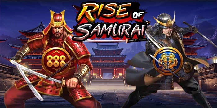 Trik Menang Maxwin Slot Rise Of Samurai Dengan Rtp