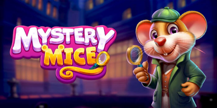 Strategi Jitu Agar Jackpot Bermain Slot Mystery Mice