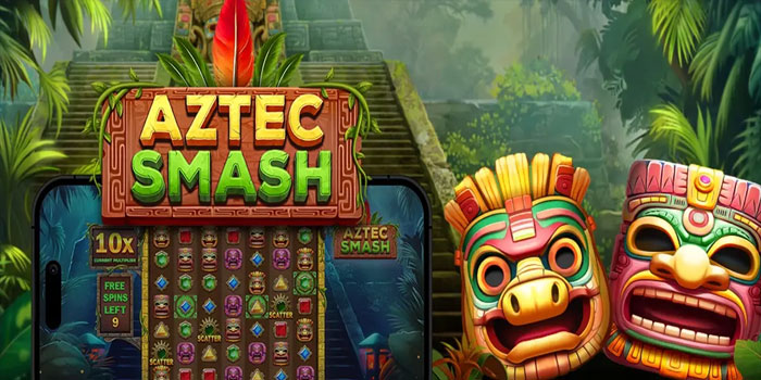Cara Mudah Agar Menang di Slot Aztec Smash