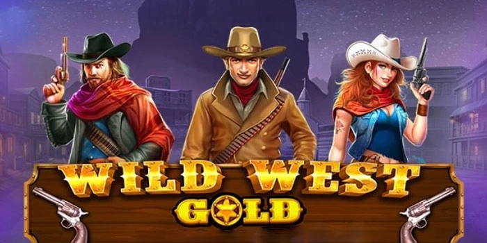 Panduan Slot Wild West Gold Untuk Pemula Yang Ingin Jackpot